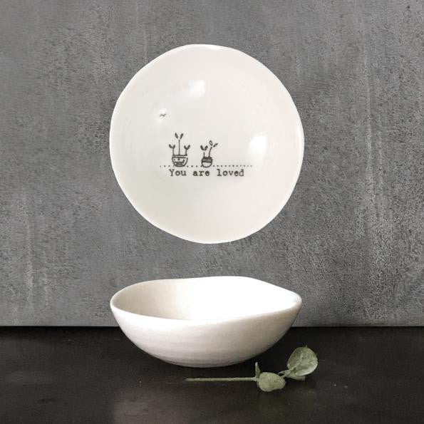 East of India Small Wobbly Porcelain Bowl - You are loved (6014) - Hothouse